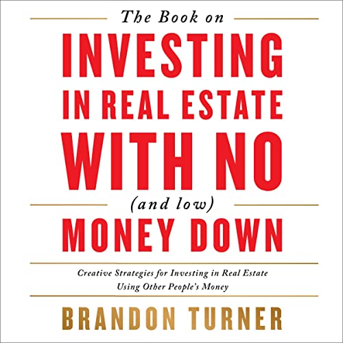The Book on Investing In Real Estate with No (and Low) Money Down book cover